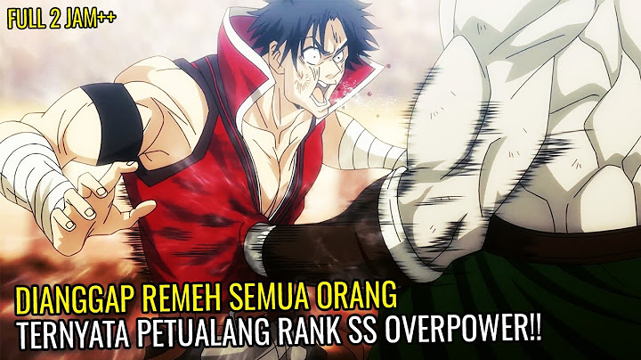 AWALNYA DIKIRA OM" NOLEP BIASA, EH TERNYATA PETUALANG RANK S TERKUAT! RICK VS BROSTON ORC TERKUAT!!