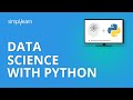 Data science with python  data science tutorial  simplilearn