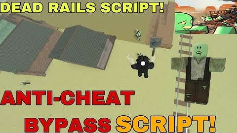 DEAD RAILS SCRIPT! - ANTI-CHEAT BYPASS - YOU CAN FLY OR INF SPEED!