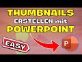 Krasse youtube thumbnails mit powerpoint erstellen  einfach  kostenlos  tutorial deutsch forfad