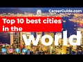 Top 10 best cities in the world  study abroad  careerguidecom