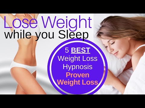 Lose Weight while you Sleep 5 Best All Night Weight Loss Hypnosis Proven to Lose Weight