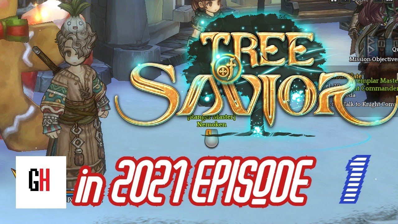 tree of savior free to play  2022 New  Tree Of Savior in 2021