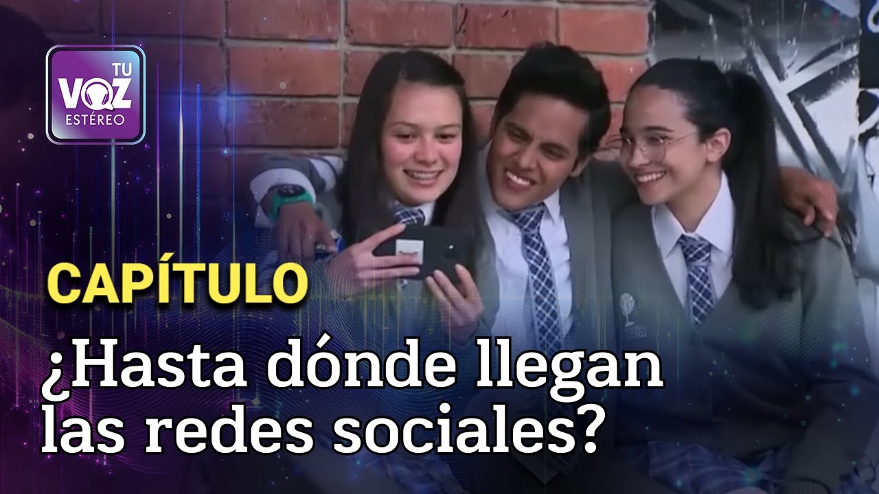 Se volvió influencer por la chica que le gusta, pero termina mal - Amor por la fama | Tu Voz Estéreo