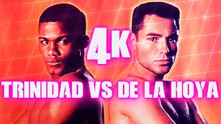Felix Trinidad vs Oscar De La Hoya (Highlights) 4K