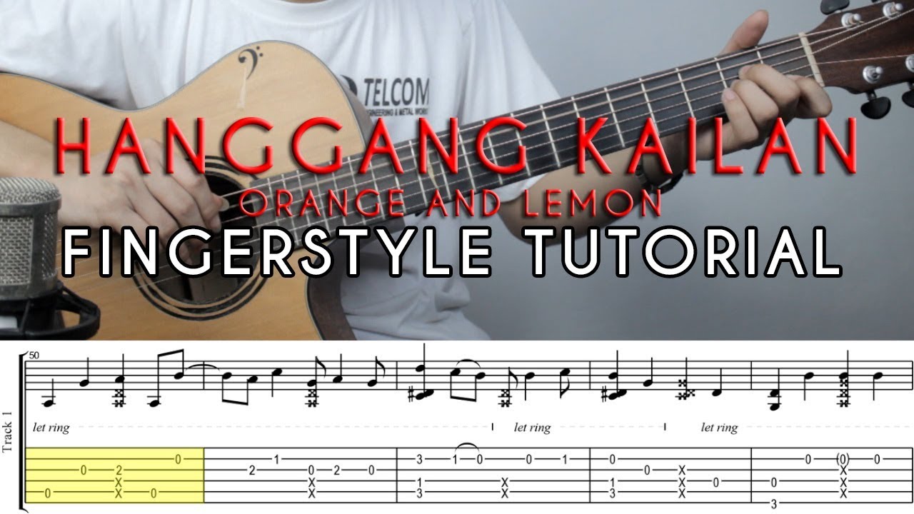 (Tutorial) Hanggang Kailan Orange & Lemons (Fingerstyle Guitar) YouTube
