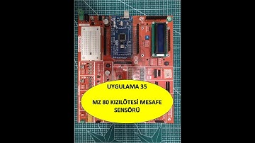 MZ 80 KIZILÖTESİ MESAFE SENSÖRÜ UYGULAMASI