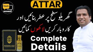 How to Make Attar at Home - Essential Oil Extraction Secrets - Complete Step-by-Step Practical Guide