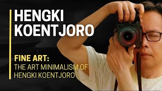 ​ FINE ART: The Art MINIMALISM ⭐ of HENGKI KOENTJORO ​