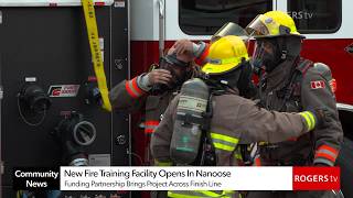 New Fire Training Facility Opens In Nanoose | Rogers tv