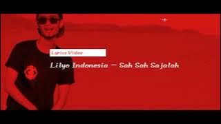 Lilyo Indo - Sah Sah Sajalah (lyrics video)