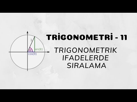 Trigonometri - 11 (Trigonometrik İfadelerde Sıralama)