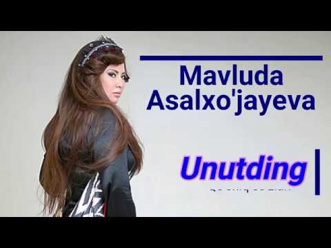 Mavluda Asalxo'jayeva - Unutding (Lyrics)/ Мавлуда Асалхужаева - Унутдинг