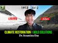 Stop Climate Collapse? Dr. Soumitra Das on BOLD Climate Restoration &amp; Geoengineering