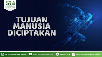 Apa hakikat tujuan penciptaan manusia?