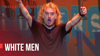 Billy Connolly - White men - Live 2002