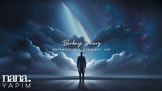 Berkay Yavuz - Herkesin Bir Hikayesi Var (Lyrics Video) Resimi