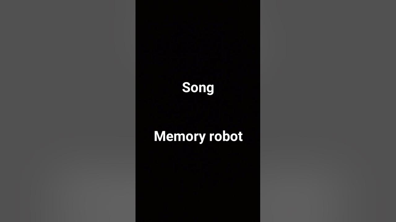 memory robot - YouTube