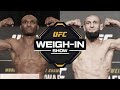 UFC 294: Live Weigh-In Show