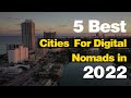 Best Cities for Digital Nomads in 2022 (USA)