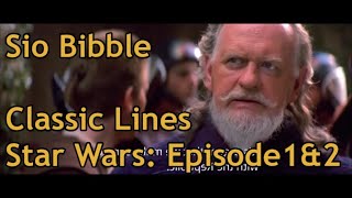 Classic Sio Bibble Lines - Star Wars: Episode 1 & 2 (HD) by AOSx182 4,963 views 3 years ago 2 minutes, 22 seconds