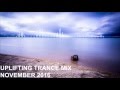 Uplifting Trance Mix - November 2016