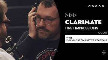 ClariMate first impression Ft Ensemble de Clarinettes Occitanie
