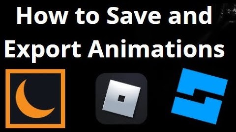 How to Save and Export Animations in Moon Animator 2 Roblox Studio - Complete Guide