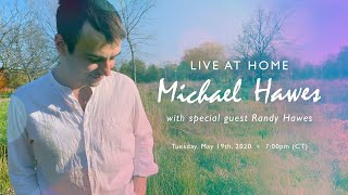 Michael Hawes - Live from Chicago, chapter 2