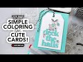 Cathy Makes a Card Live: simple coloring for cute cards! Plus, mix and match your products!