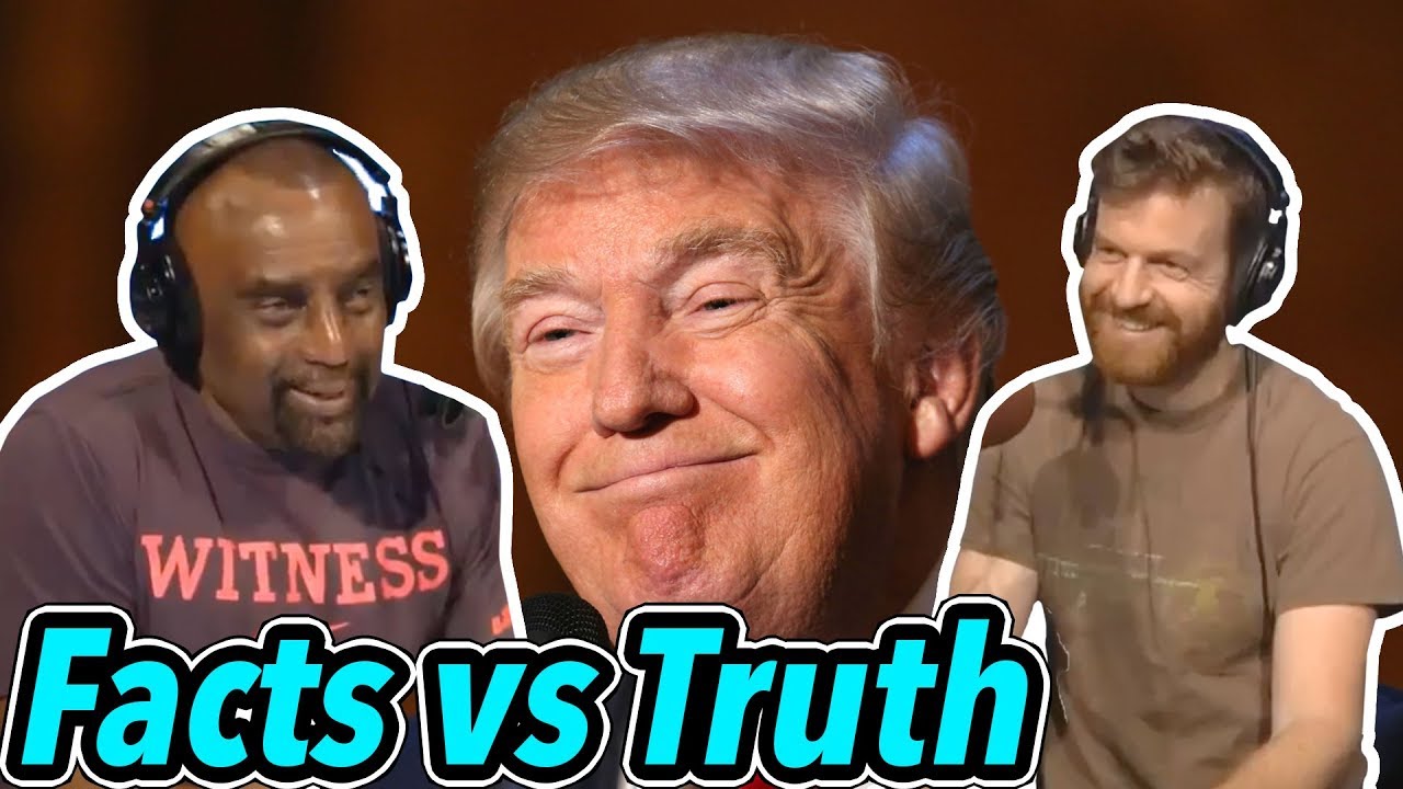 Facts Vs Truth Media On Trumps Lies ALSO Whites On Proper