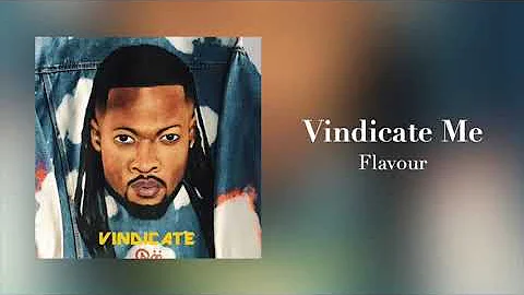 Flavour x Semah - Vindicate