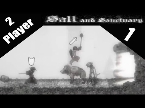 Salt And Sanctuary Co Op Part 1 - Let's Play Walkthrough playthrough Gameplay Video