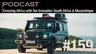 Crossing Africa with the Grenadier: South Africa and Mozambique by Expedition Portal 4,303 views 8 months ago 1 hour, 33 minutes