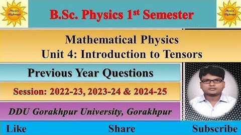 BSc Physics 1st sem|| Mathematical Physics|| Introduction to Tensors| Previous year questions|| #ddu