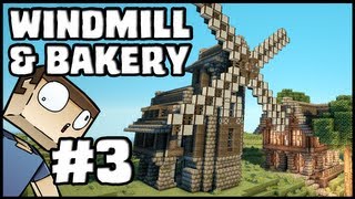 Minecraft Lets Build: Windmill & Bakery - Part 3