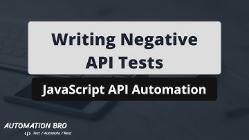 Writing Negative API Tests | JavaScript API Automation