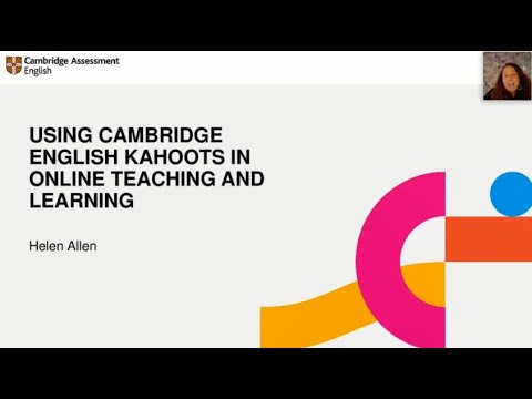 Using Cambridge English kahoots in online teaching and learning