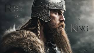 Rise of a King- ( Viking War Drum - Dark Fantasy - Warrior Music )