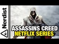 Netflix Making an ASSASSIN'S CREED Live-Action Series (Nerdist News w/ Dan Casey)