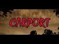 CARPORT CARPORT