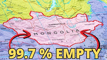 Why 99.7% of Mongolia is Completely Empty: Unveiling the Secrets of Mongolia
