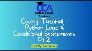 Coding Tutorial - Python Conditionals Pt.  2