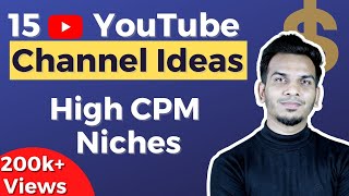 15 YouTube Channel Ideas That Can Make You Rich | Earn 0-1 Lakh/Month | Satish K Videos