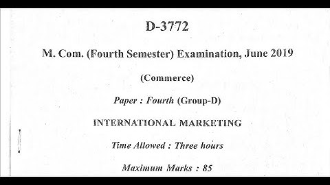 International marketing  MCom 4th Semester June 2019