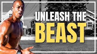 UNLEASHING YOUR INTERNAL BEAST - To Become A Savage | David Goggins Motivation