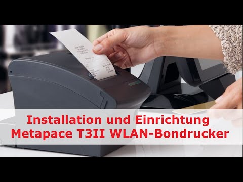 WLAN-Bondrucker Metapace T3 II: Installation und Einrichtung