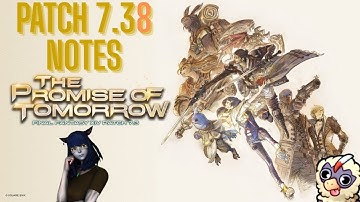 No surprises here, savage unlock and a poster:  FF14 Patch 7.38 patch notes.