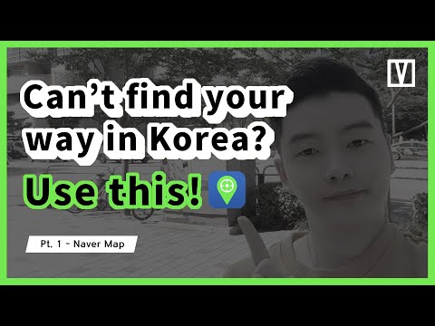 Looking for a Korean map? How to use Naver map step by step instruction (Kor/Eng Sub)