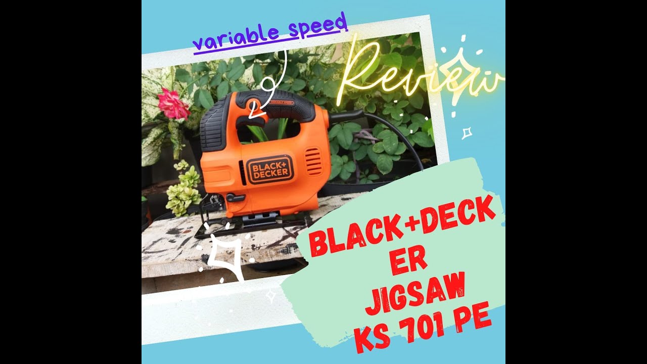 Unboxing - How to replace jig saw blade on Black & Decker KS701PE3S Jigsaw  520 W - Bob The Tool Man 